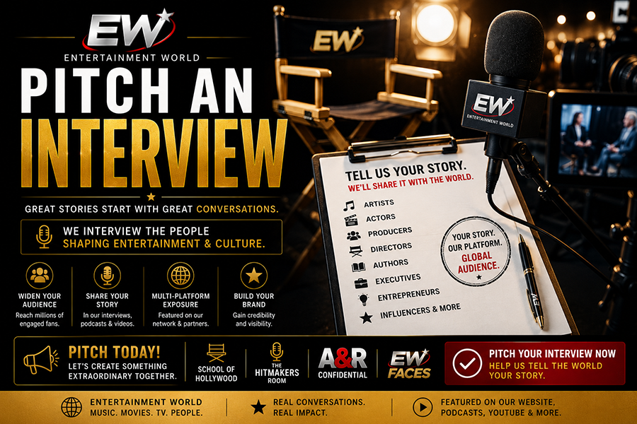Pitch an Interview to Entertainment World